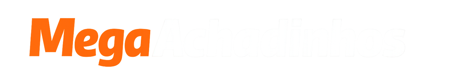 MEGA ACHADINHOS