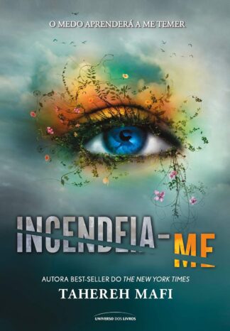 Incendeia-me: 3