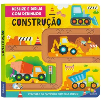 Deslize e Dirija com Dedinhos: Construção