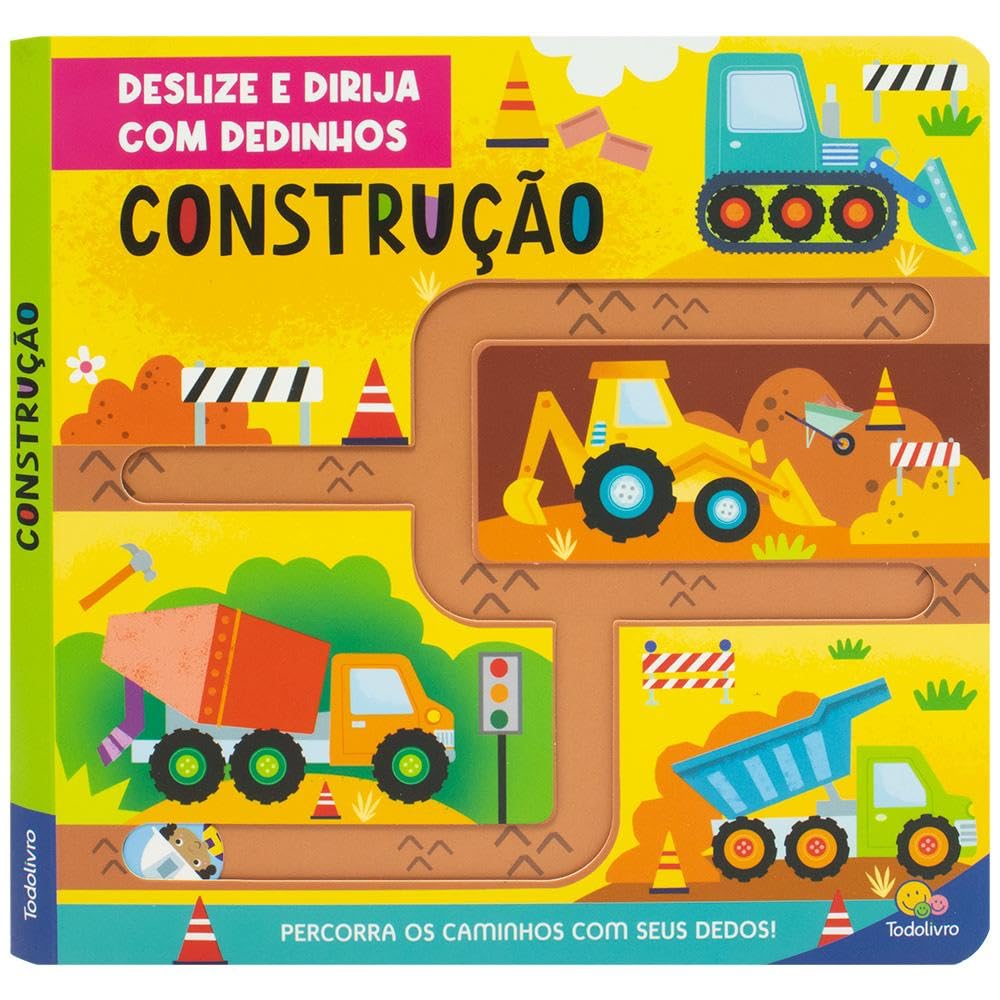 Deslize e Dirija com Dedinhos: Construção