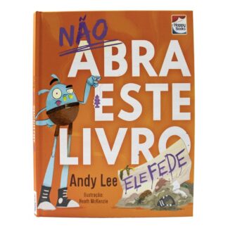 Não Abra Este Livro… Ele Fede: Volume 10