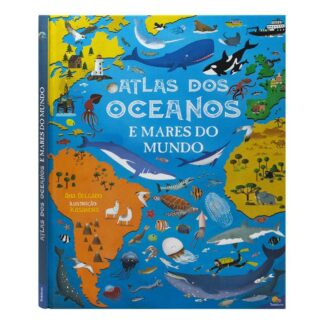 Grandes Atlas: Atlas dos Oceanos e Mares do Mundo