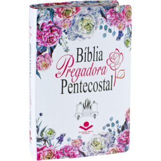 Bíblia Da Pregadora Pentecostal: Almeida Revista e Corrigida (ARC)