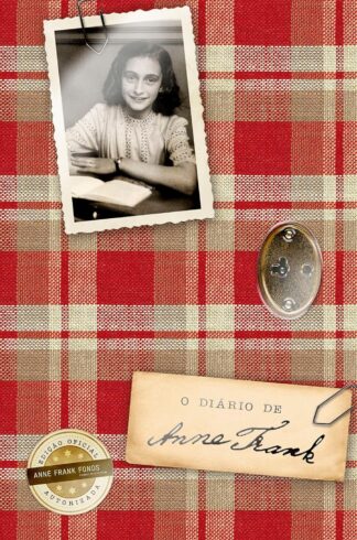 O diário de Anne Frank (edição oficial – capa dura)