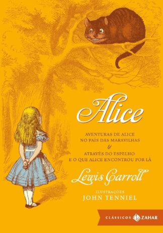 Alice: Edição bolso de luxo – Com ilustrações originais de John Tenniel e Tradução vencedora Prêmio Jabuti: Aventuras de Alice no País das Maravilhas … do Espelho e o que Alice encontrou por lá